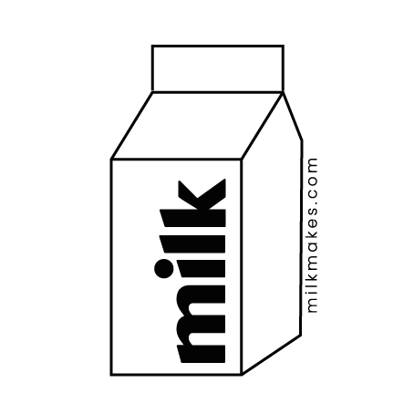 MILK MAKES